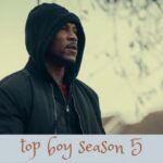 top boy season 5