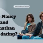Are Nancy and Jonathan still dating