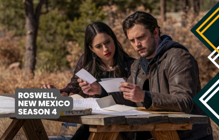 Roswell, New Mexico Season 4