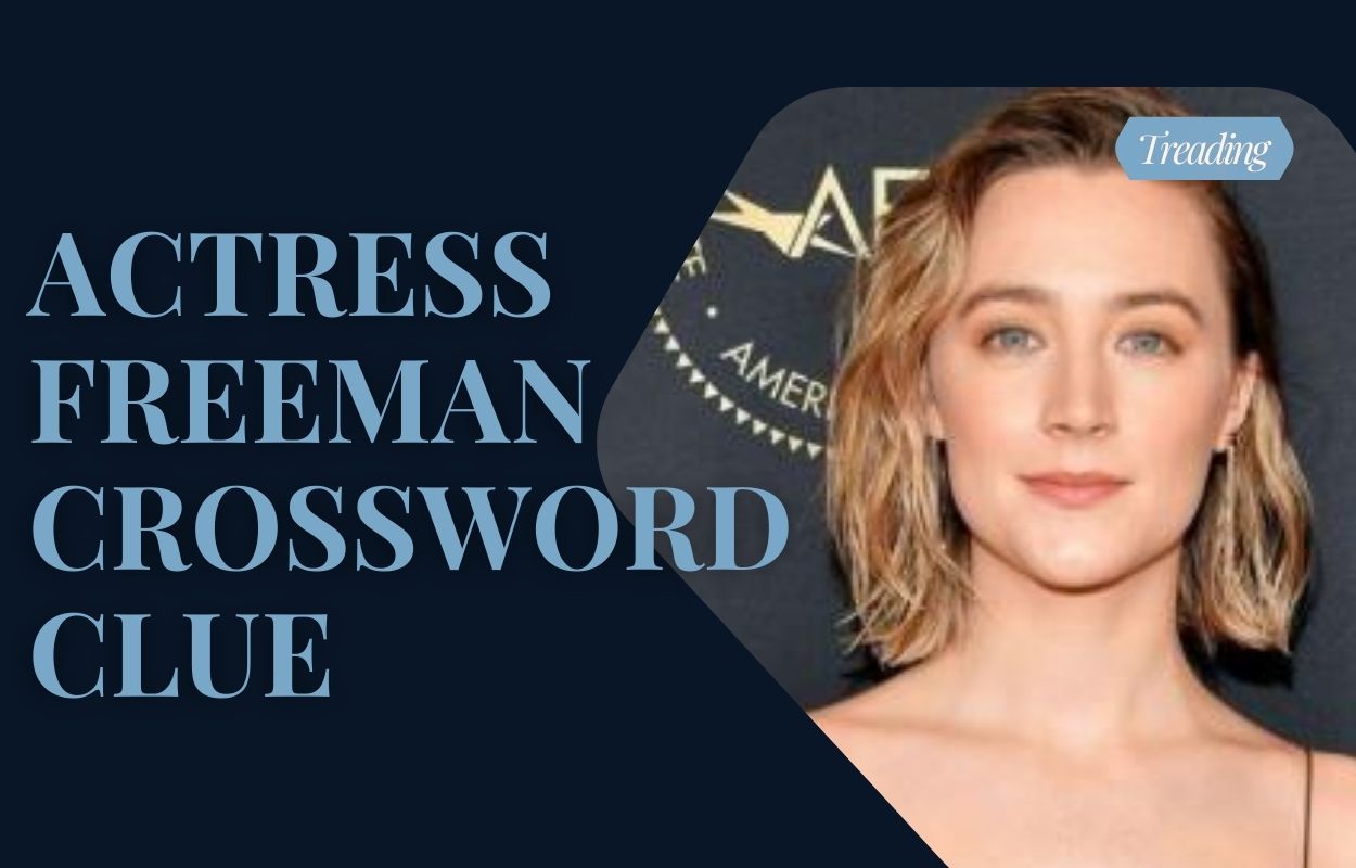 actress freeman crossword clue