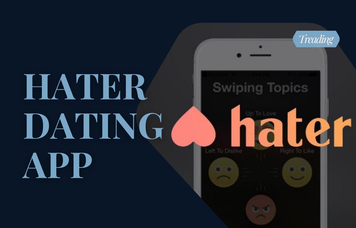 hater dating app