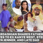 Kim Kardashian shares Father's Day tributes to ex Kanye West, stepdad Caitlyn Jenner, and late dad