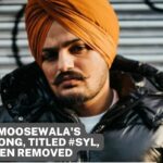 Sidhu MooseWala's last song, titled #SYL, has been removed