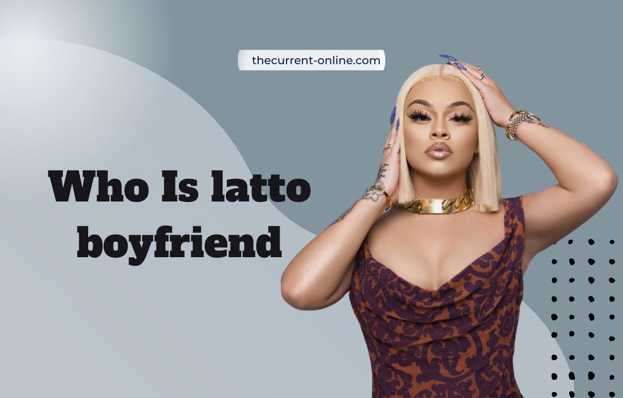 Who Is latto boyfriend