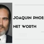 joaquin phoenix net worth
