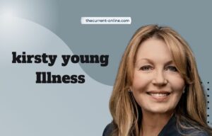 kirsty young Illness