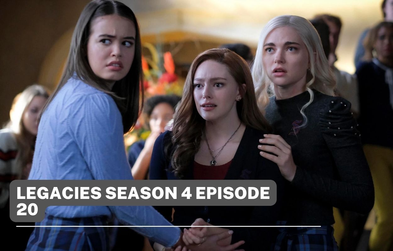 legacies season 4 episode 20