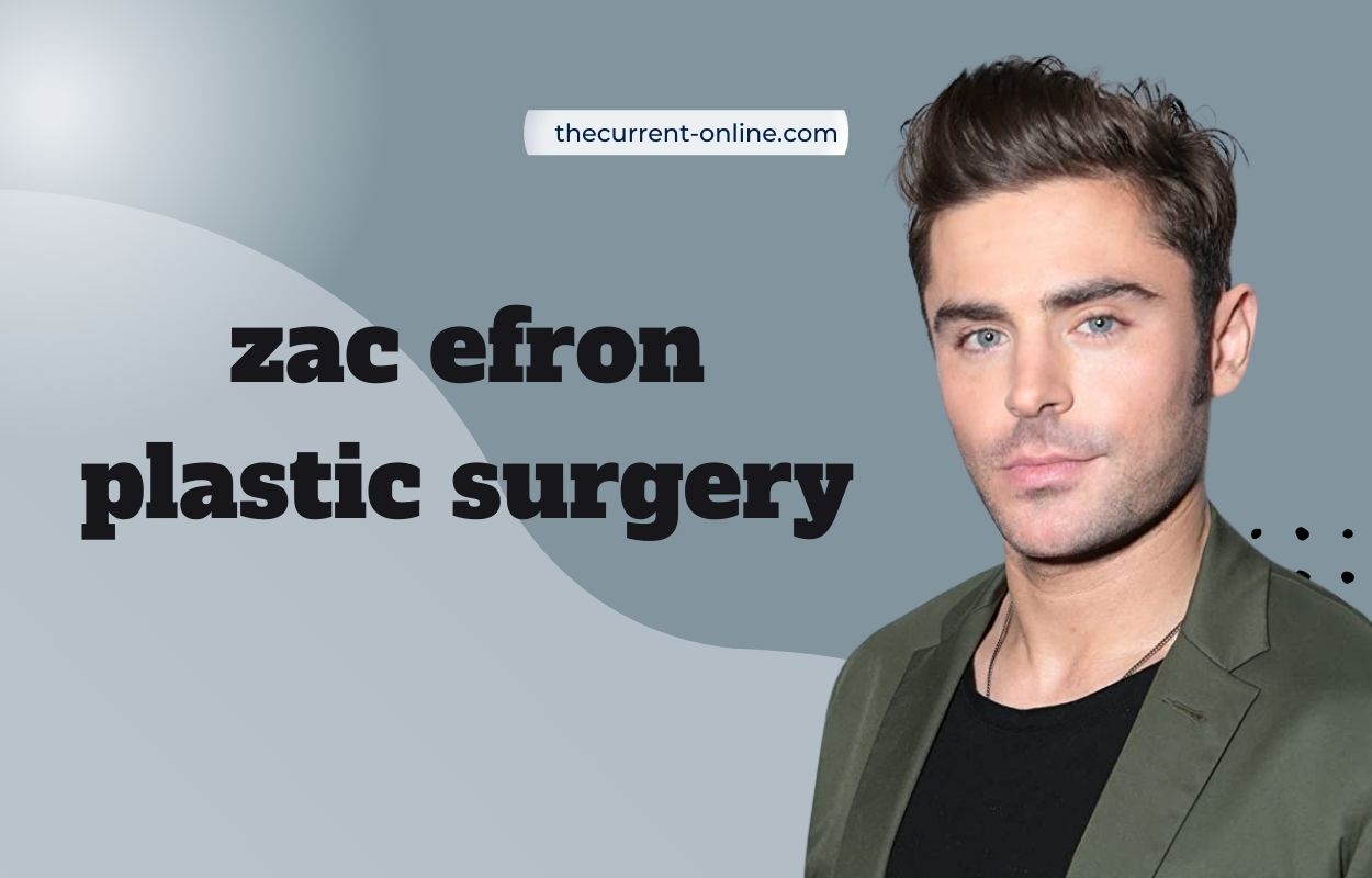 zac efron plastic surgery