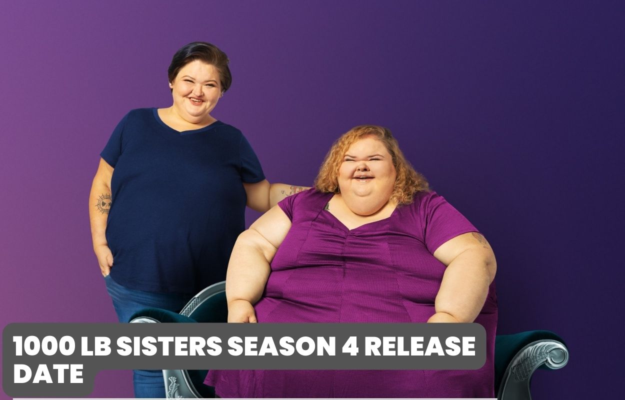 1000 lb sisters season 4 release date