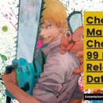 Chainsaw Man Part 2 Chapter 99 Manga Release Date Status
