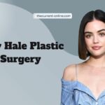 Lucy Hale Plastic Surgery