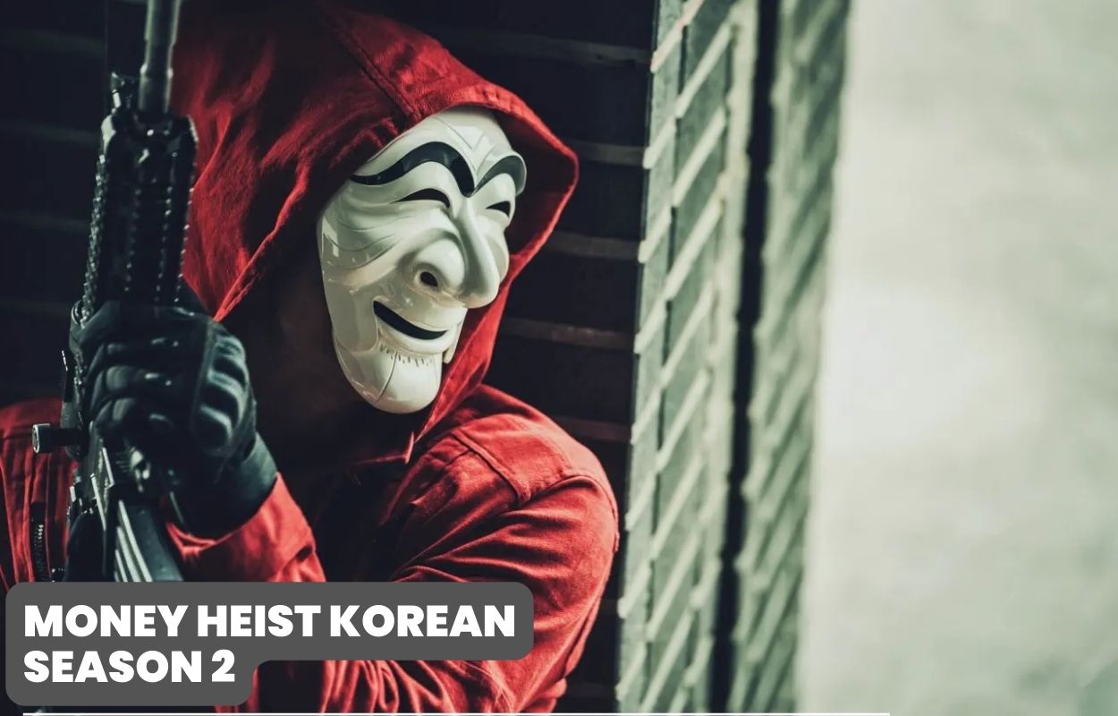 Money Heist Korean Season 2