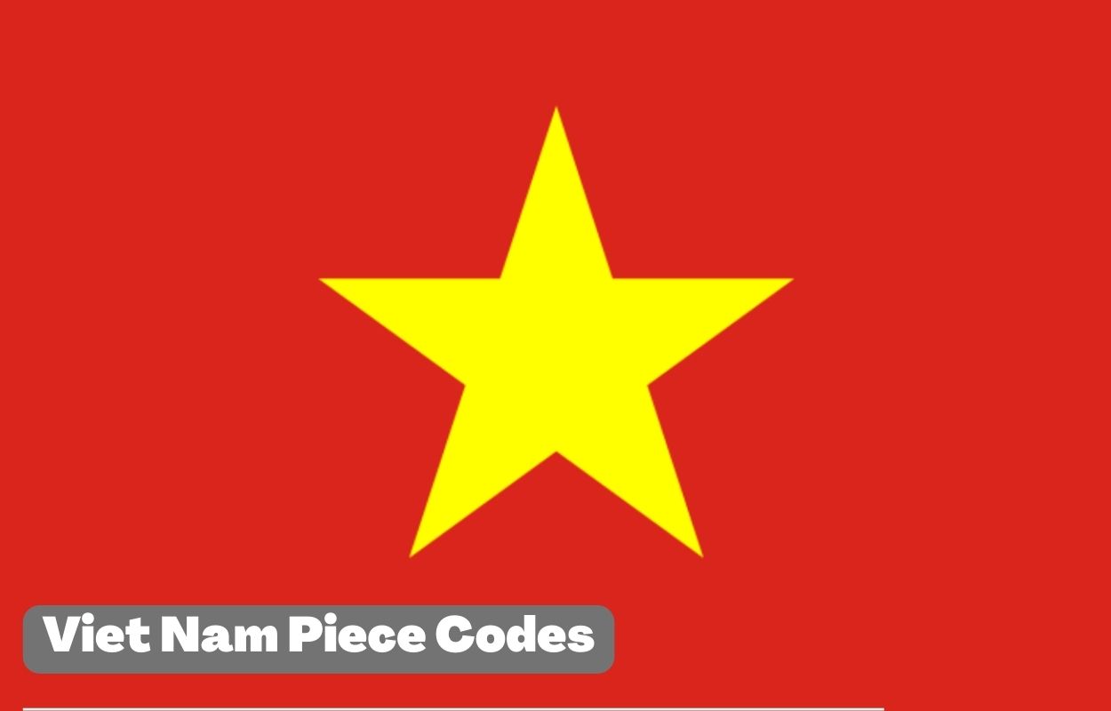 Viet Nam Piece Codes