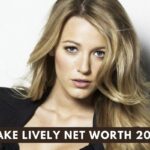 Blake Lively Net Worth 2022