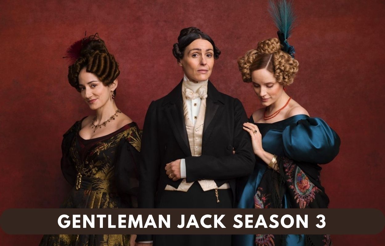 Gentleman Jack Season 3