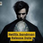 Netflix Sandman Release Date Status