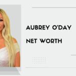 aubrey o'day net worth