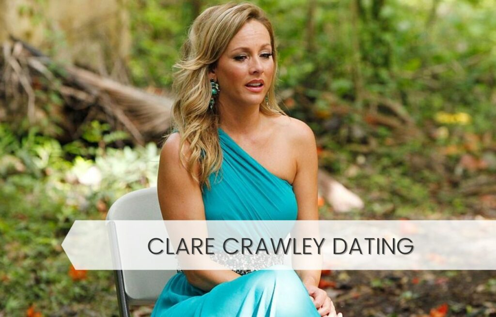 clare crawley dating