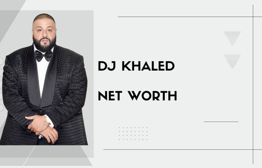 dj khaled net worth