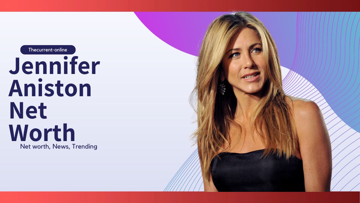Jennifer Aniston Net Worth (Updated 2022): How Rich Is This Person In 2022!