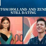 Are Tom and Zendaya Still Dating