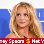 Britney spears net worth