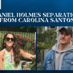 Daniel Holmes Reveals Separation From Carolina Santos