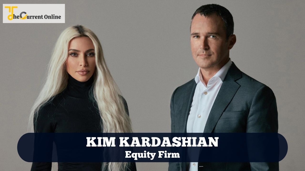 Kim Kardashian Starts A Private Equity Firm