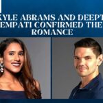 Kyle Abrams And Deepti Vempati Confirmed Their Romance