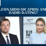 Leonardo Dicaprio And Gigi Hadid