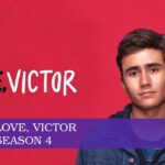 Love, Victor Season 4