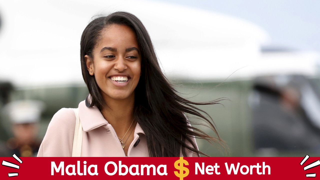 Malia Obama Net Worth