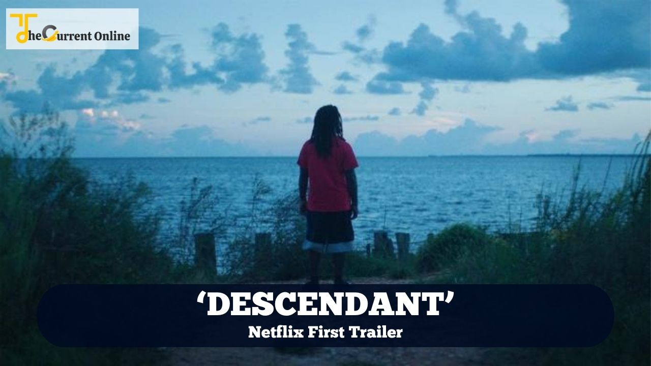 Netflix Debuts Moving First Trailer for Sundance Award-Winning Documentary ‘Descendant’