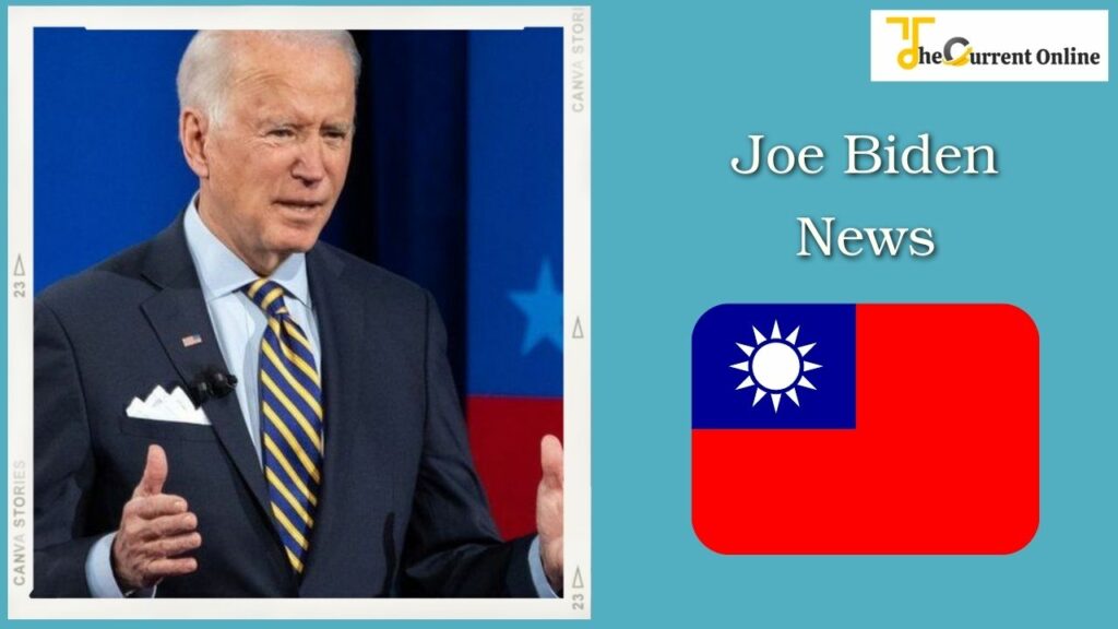 News about Joe Biden, Taiwan