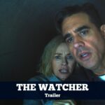 Ryan Murphy’s ‘The Watcher’ Trailer_ Naomi Watts and Bobby Cannavale Move to a Suburban Nightmare