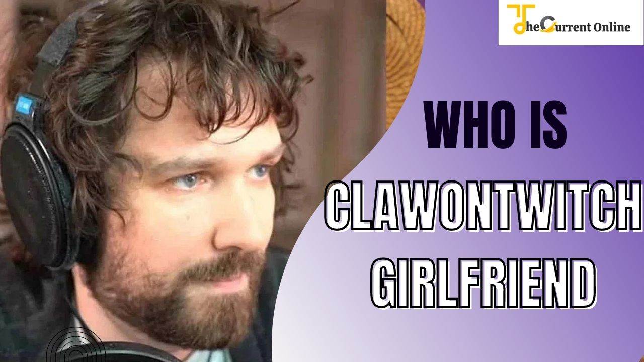 clawontwitch girlfriend