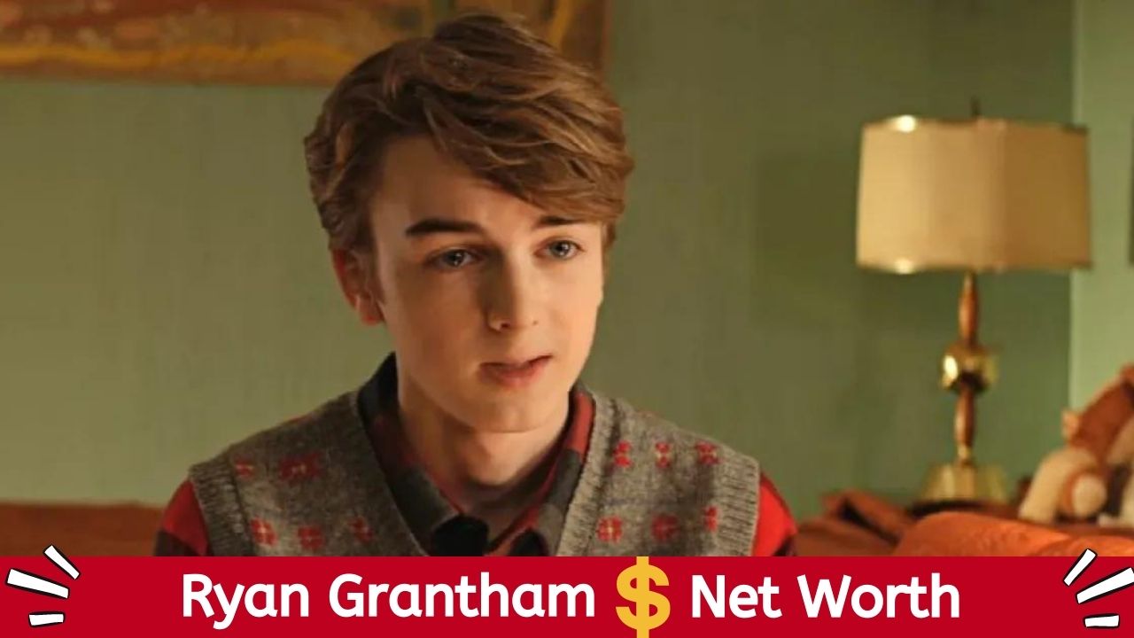 ryan grantham net worth