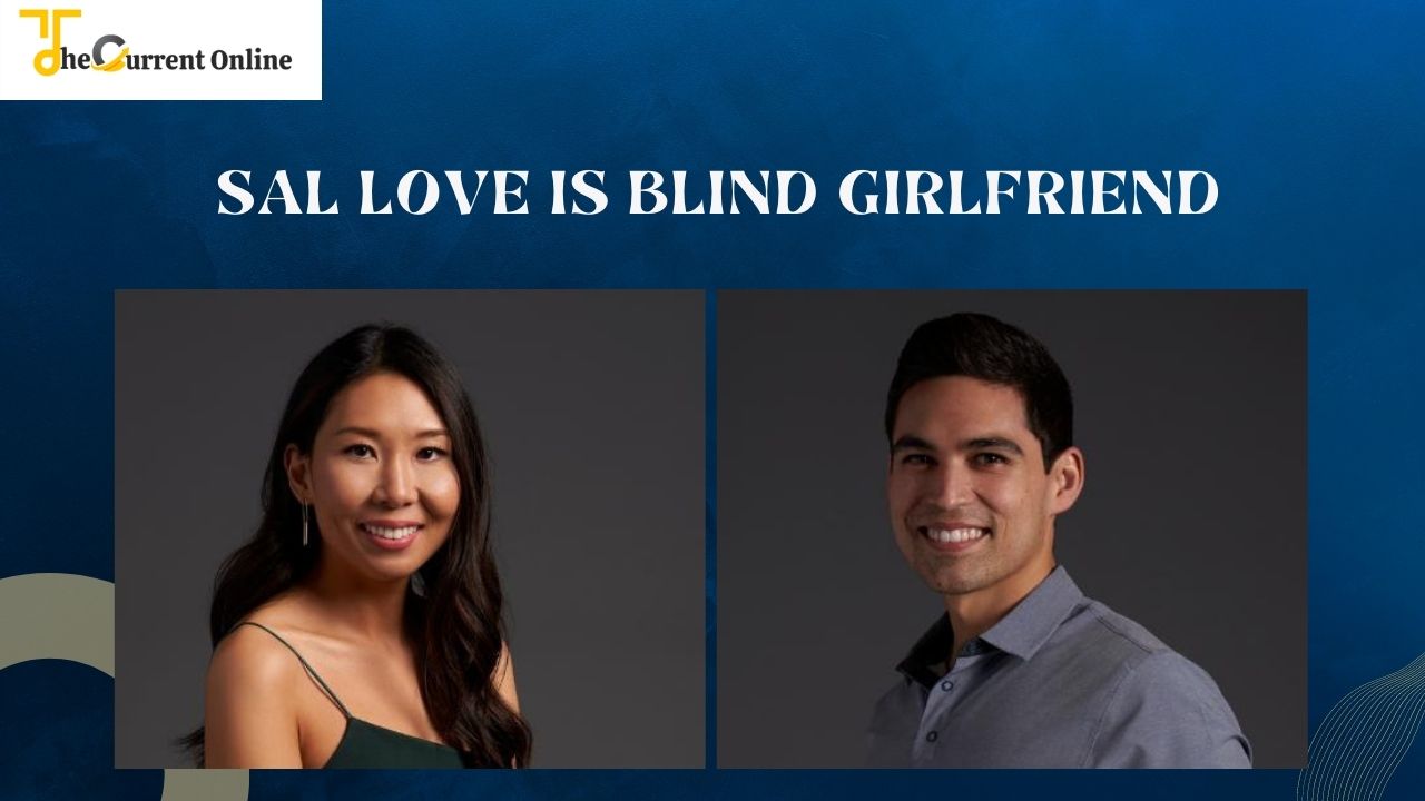 sal love is blind girlfriend