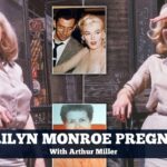 was marilyn monroe pregnant with arthur miller