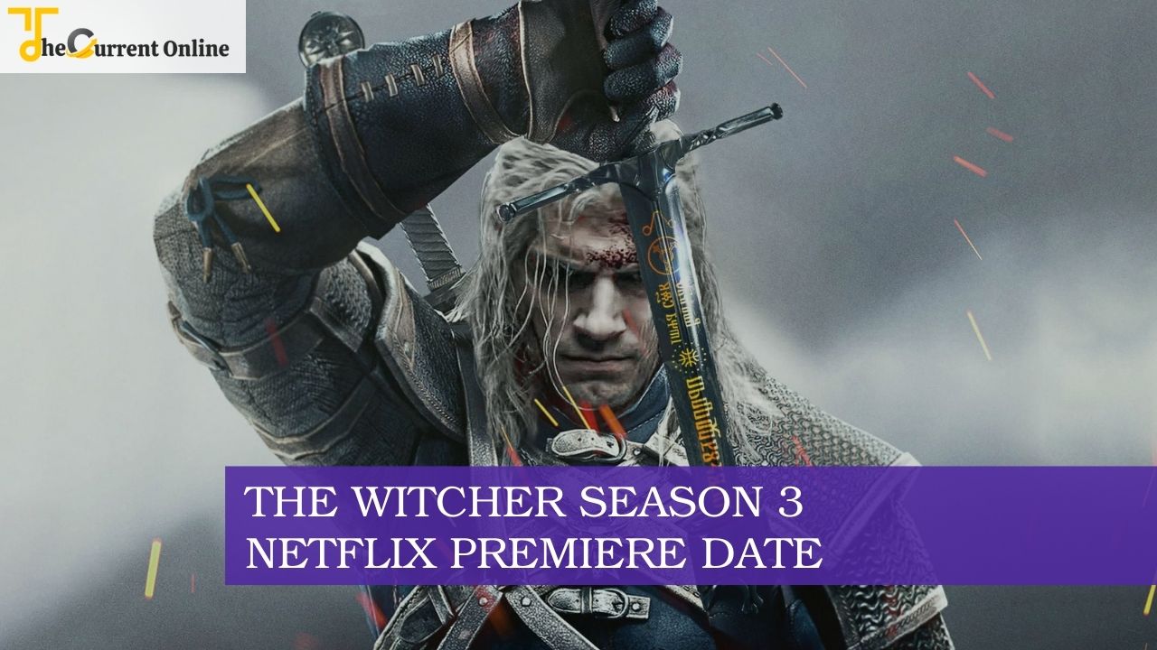 ‘The Witcher’ Season 3 and ‘Blood Origin’ Spinoff Get Netflix Release Dates