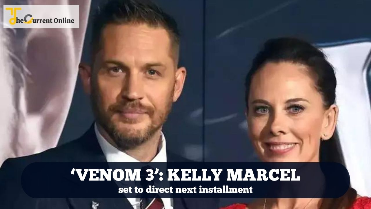 ‘Venom 3’: Kelly Marcel Set to Direct Next Installment Starring Tom Hardy