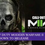 Call of Duty Modern Warfare II Countdown to Release