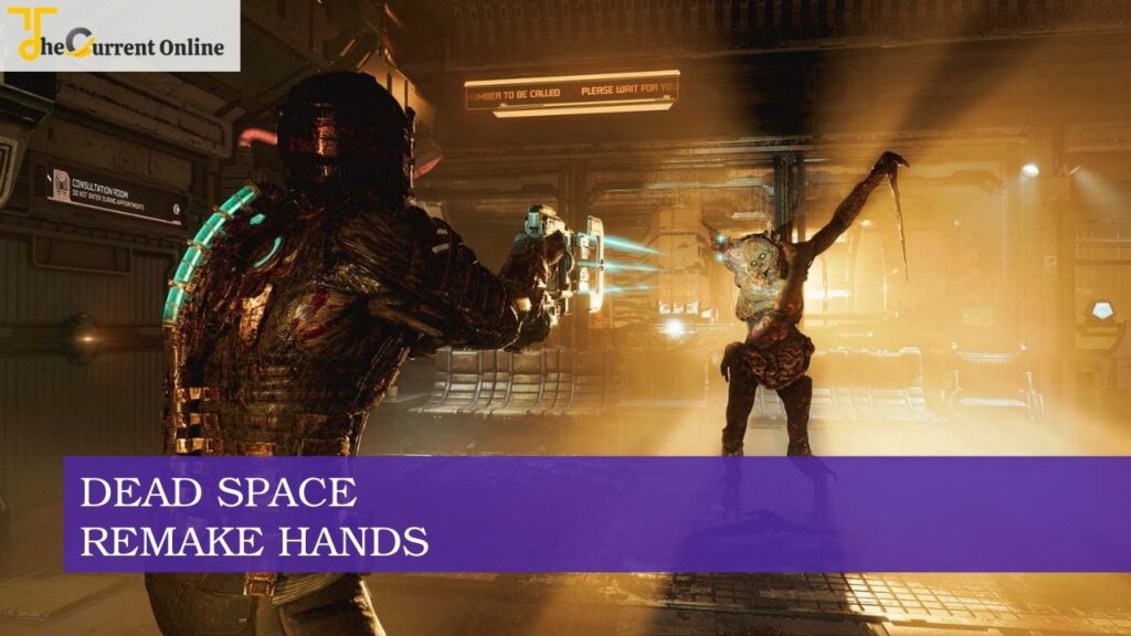 Dead Space Remake Hands