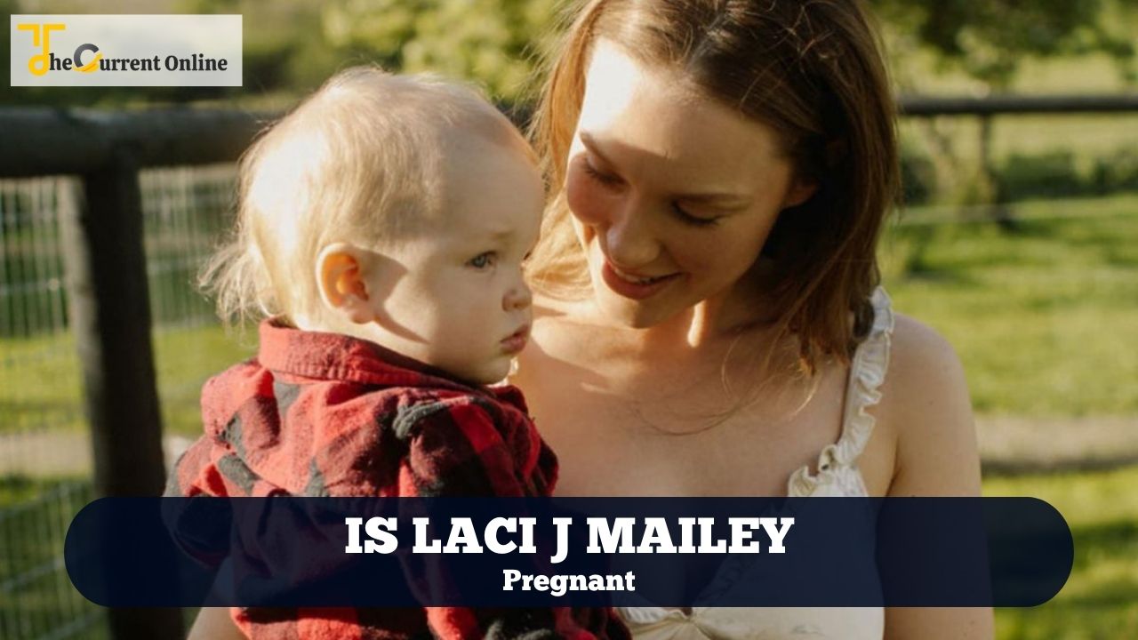 Is Laci J Mailey Pregnant