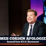 James Corden 'Apologized Profusely' After Being Banned from N.Y.C. Restaurant, Says Owner