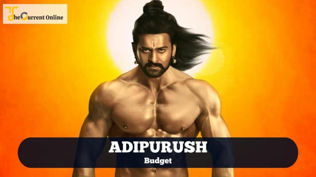 adipurush budget