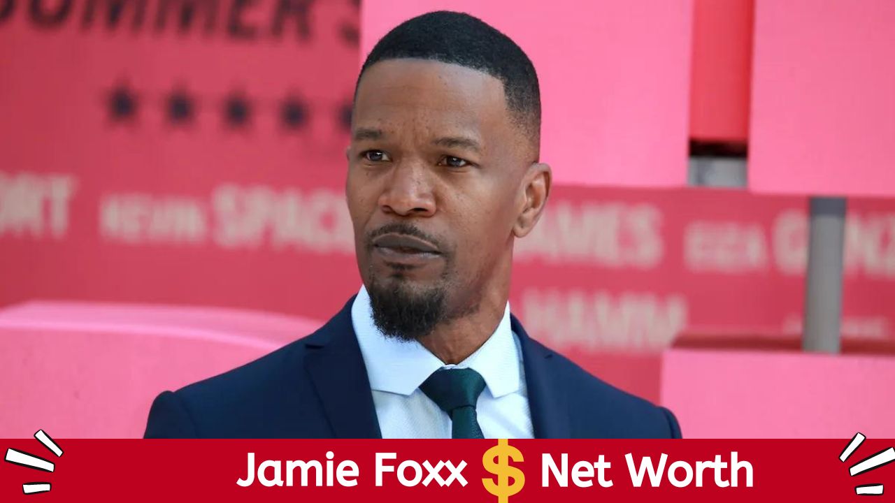 jamie foxx net worth
