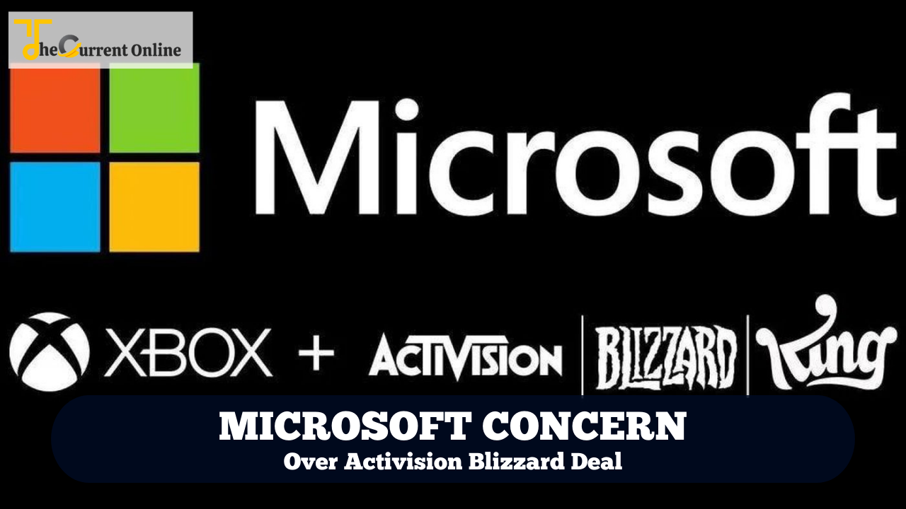 microsoft concerns over activision blizzard deal
