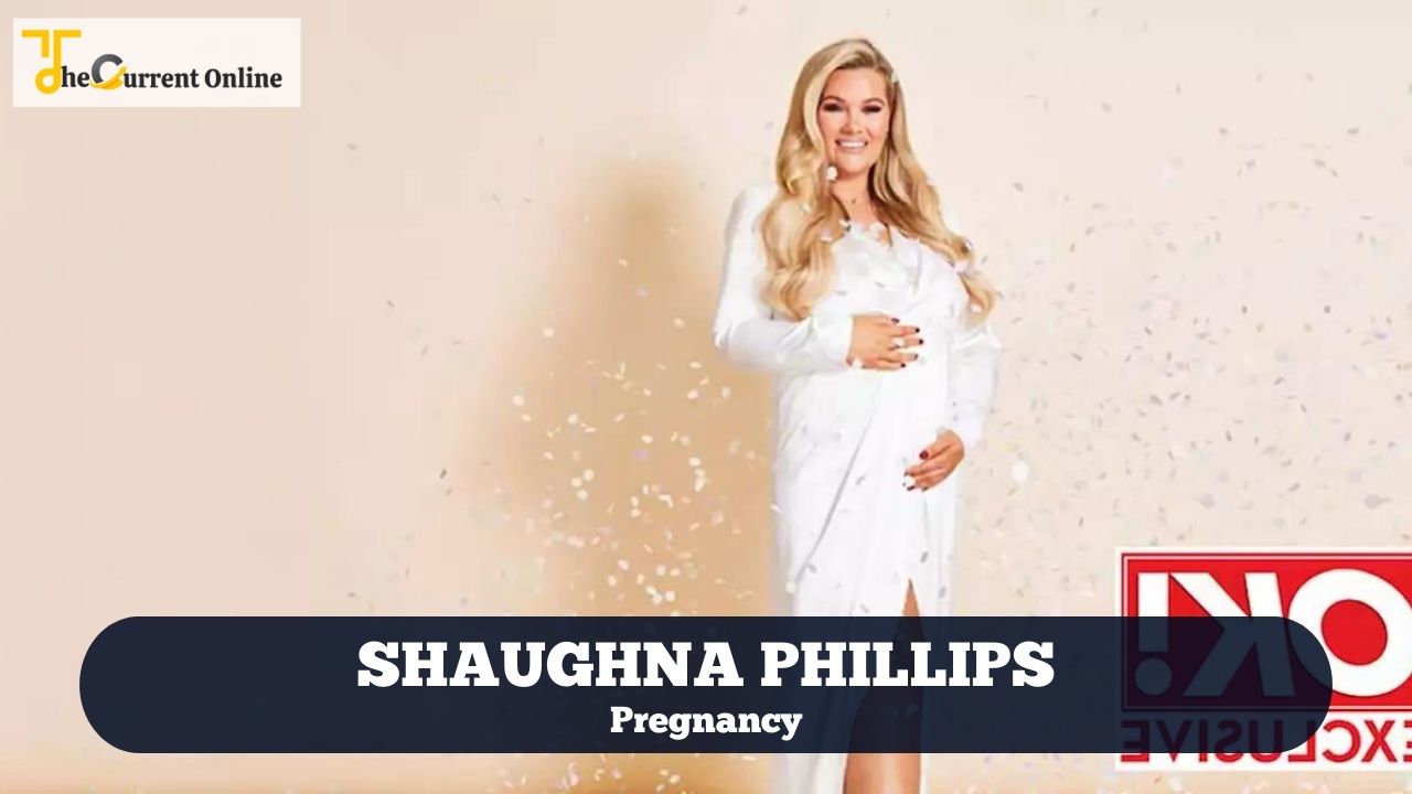 shaughna phillips pregnancy