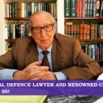 Criminal Defence Lawyer And Renowned Cross-Examiner, Dies At 95!